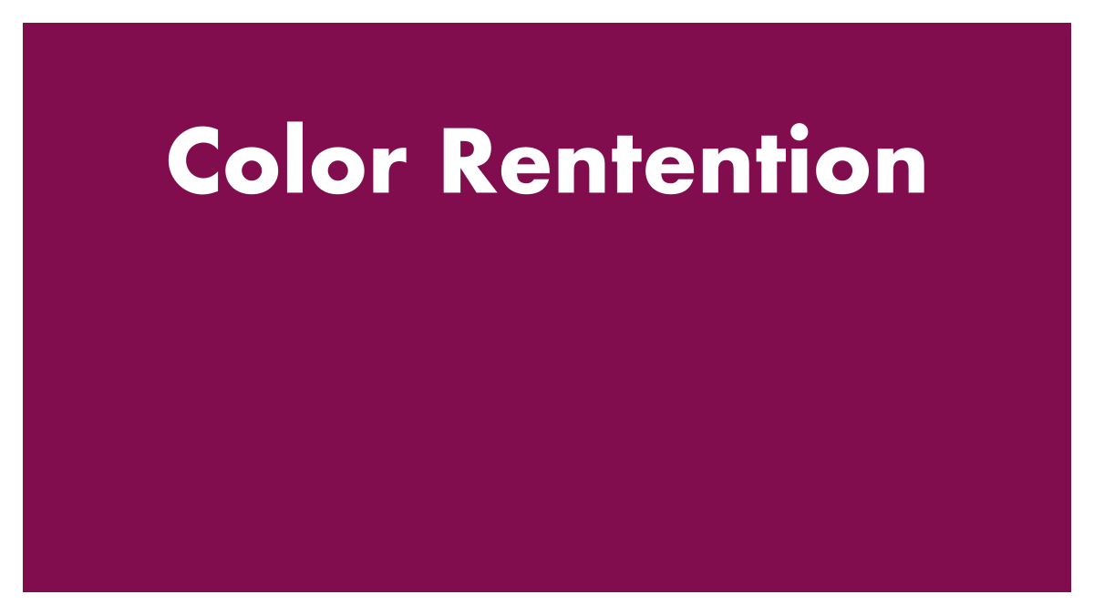 Color Retention