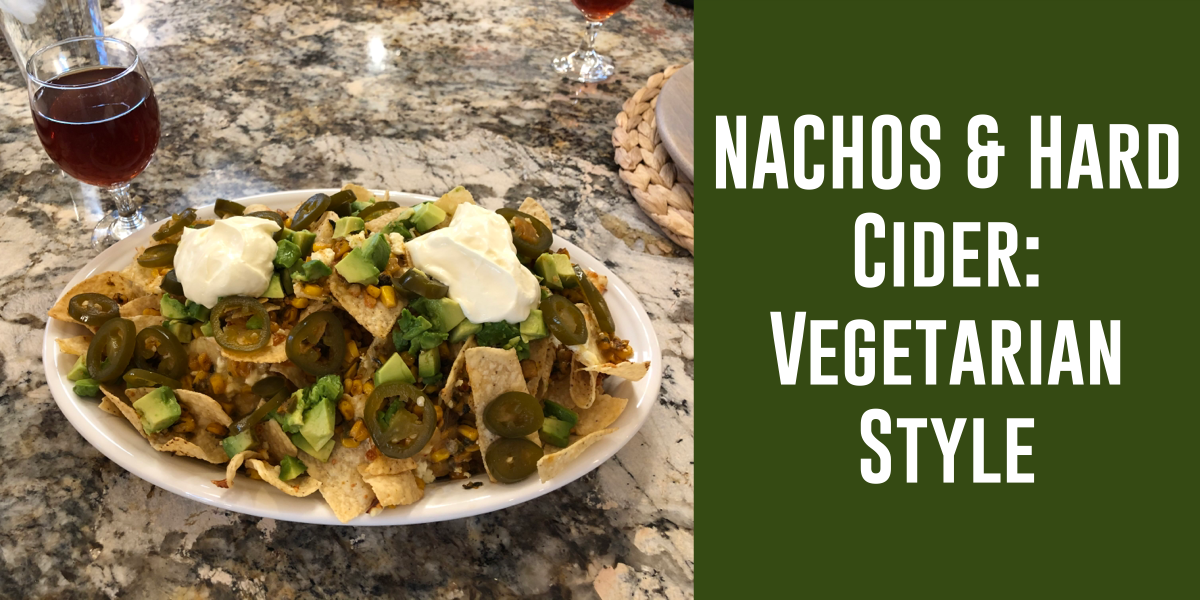 Nachos & Hard Cider