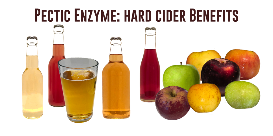 Pectic Enzymes: Hard Cider Benefits