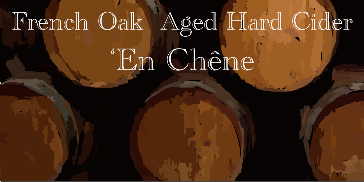 ‘En Chêne Hard Cider