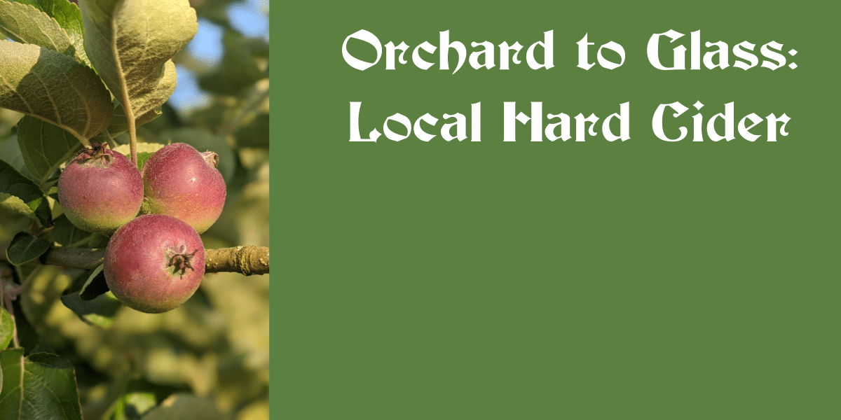 Hard Cider: Think&nbsp;Local