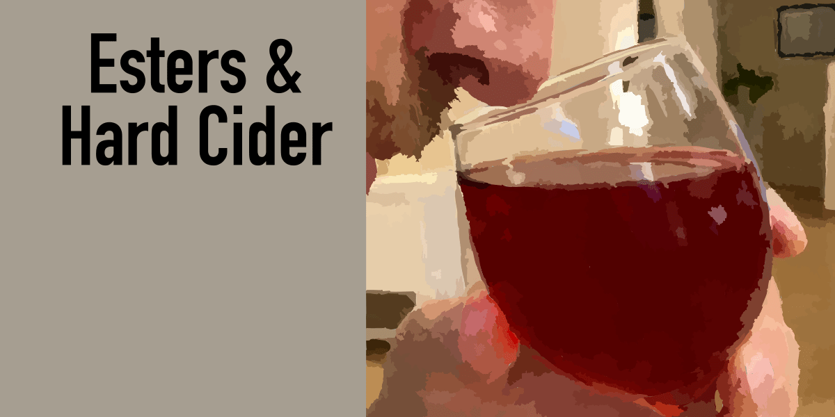 Hard Cider Tip #19:&nbsp;Esters