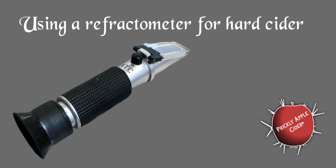Refractometer & Hard Cider