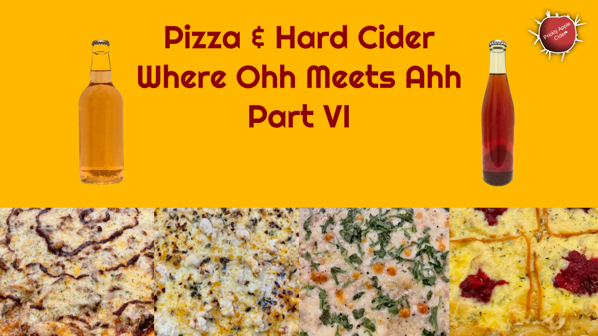 Pizza and Cider Part VI