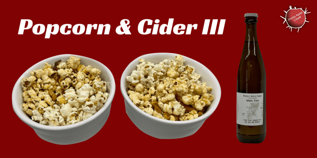 Popcorn & Cider III