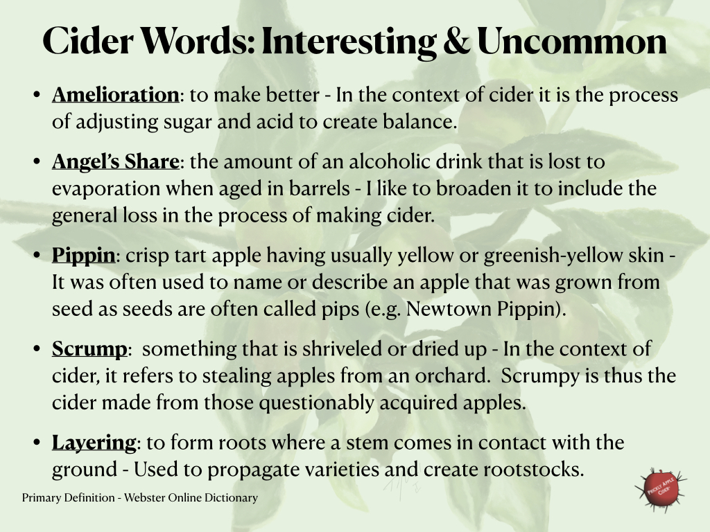 Interesting and uncommon words related to hard cider.