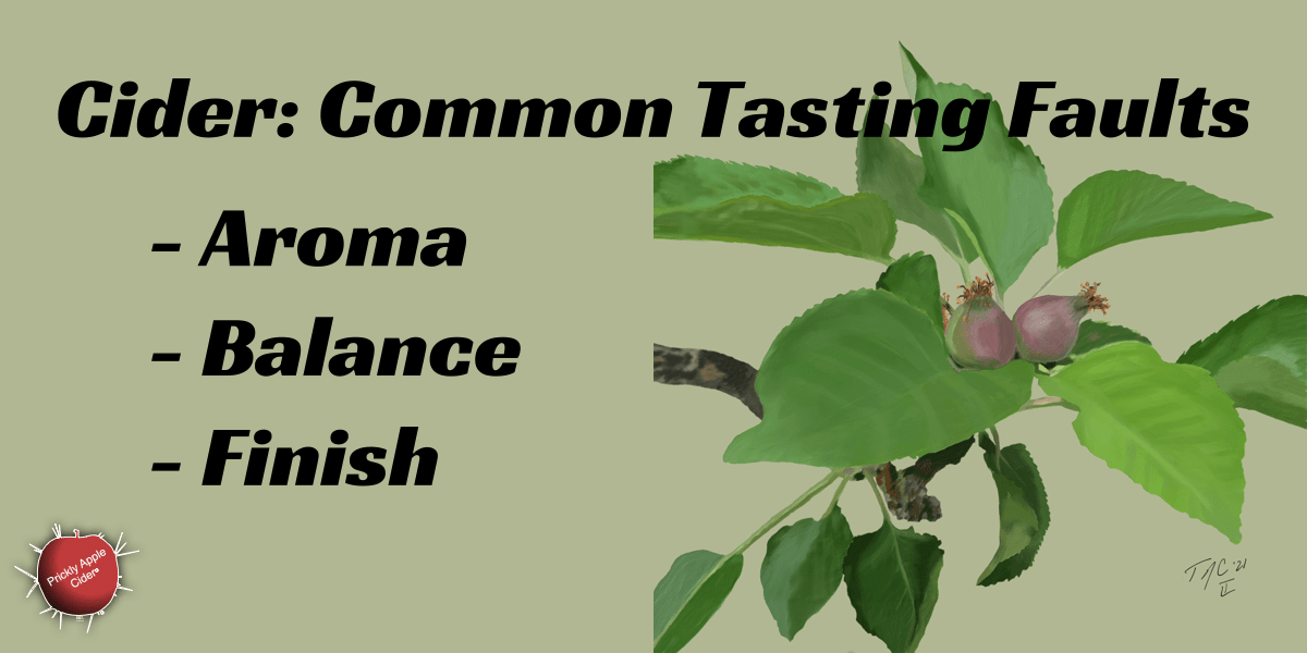 Cider Tasting – Common&nbsp;Faults
