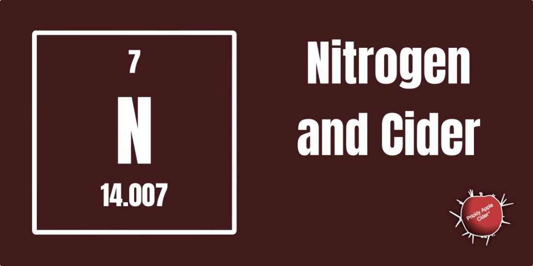 Nitrogen and Cider: The Impact
