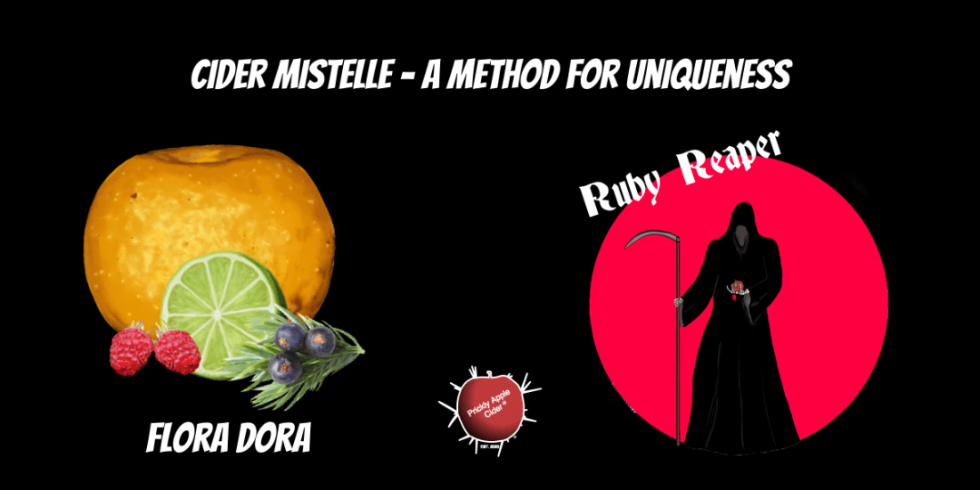 Cider Mistelle - A Method for Unique Ciders