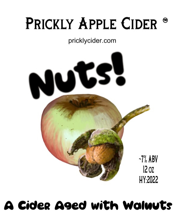 Nuts! Cider Recipe: A cider aged on walnuts.