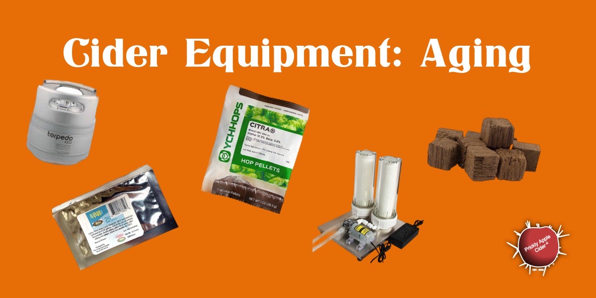 Cider Equipment: Aging & Maturation